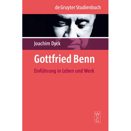 Gottfried Benn = Gottfried Benn