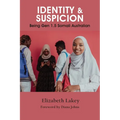 Identity & Suspicion: Being Gen 1.5 Somali Australian