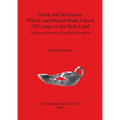 Greek and Hellenistic Wheel- and Mould-Made Closed Oil Lamps in the Holy Land: Collection of the Israel Antiquities Authority