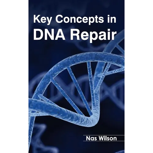 Key Concepts in DNA Repair