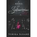 A Degree of Submission (Academic Sin Series Book 2)
