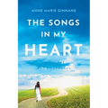 The Songs In My Heart: Seasonal Remembrances