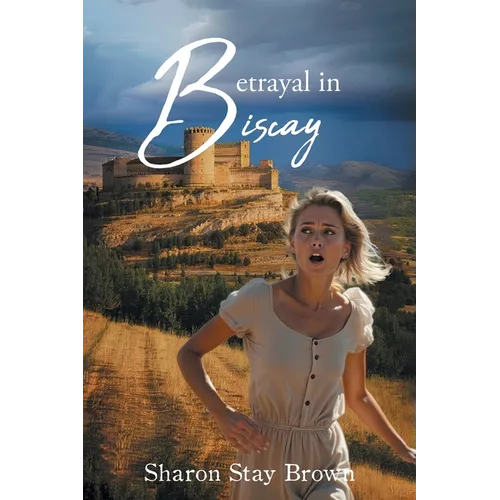Betrayal in Biscay