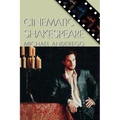 Cinematic Shakespeare