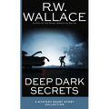 Deep Dark Secrets: A Mystery Collection