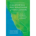 California Foundations of Education: Educational Development Within a Diverse Social History