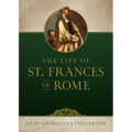 Life of St. Frances of Rome