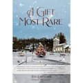 A Gift Most Rare