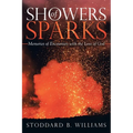 Showers of Sparks: Memories of Encounters with the Love of God