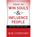How to Win Souls and Influence People