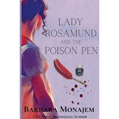 Lady Rosamund and the Poison Pen: A Rosie and McBrae Mystery