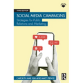 Social Media Campaigns: Strategies for Public Relations and Marketing