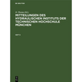 Mitteilungen Des Hydraulischen Instituts Der Technischen Hochschule München: Heft 6