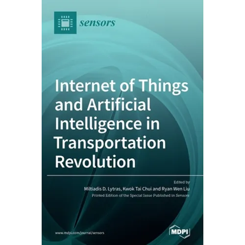 Internet of Things and Artificial Intelligence in Transportation Revolution