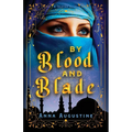By Blood & Blade
