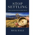 Stop Settling: Finding Clear Directions for a Regret-Free Life