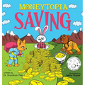 Moneytopia: Saving: Financial Literacy for Children