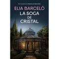La Soga de Cristal / The Glass Rope