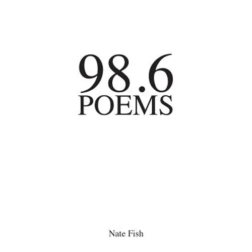 98.6 Poems