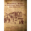 Memorial Book of Dubienka, Skryhiczyn and Dorohusk