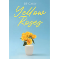 Yellow Roses