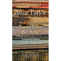 Books from the Attic: Treasures from an Irish Childhood