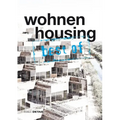 Best of Detail: Wohnen/Housing: Ausgewählte Wohnen-Highlights Aus Detail / Selected Housing Highlights from Detail