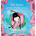 The Fairy of the Pink Lotus: inspired by Chinese folklore
