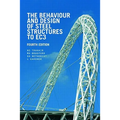 The Behaviour and Design of Steel Structures to Ec3