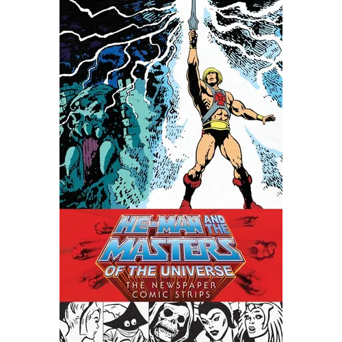 He-Man and the Masters of the Universe: The Newspaper Comic Strips