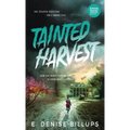 Tainted Harvest