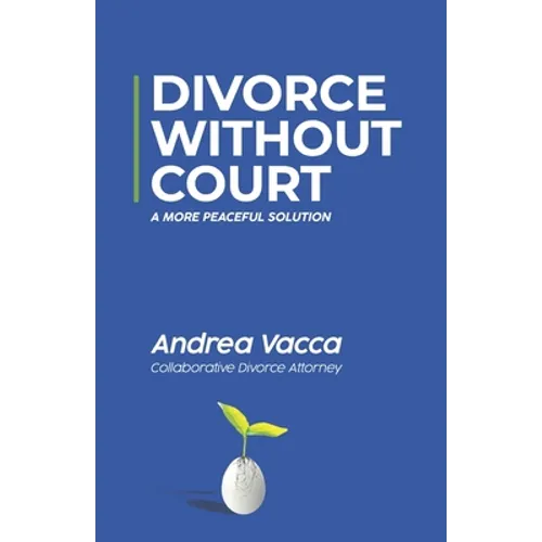 Divorce Without Court: A More Peaceful Solution