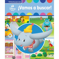Disney Baby ¡Vamos a Buscar! (Let's Look!): Mi Primer Busca Y Encuentra (First Look and Find)