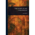 The Story of My Childhood