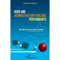 Vers une administration publique performante: Un défi pour les pays africains