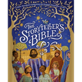 The Storyteller's Bible: A Bible Storybook Celebrating the Greatest Storyteller of All