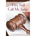 They Still Call Me Judge