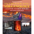 Introducing Volcanology: A Guide to Hot Rocks