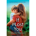 If I Lost You