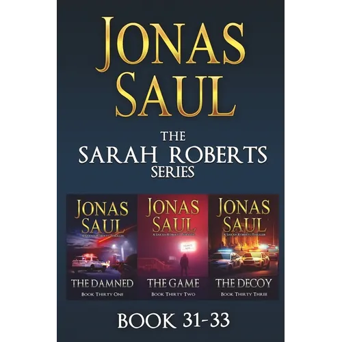 The Sarah Roberts Series Vol. 31-33