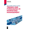 Trends und Forschung im Marketingmanagement