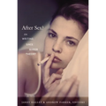 After Sex?: On Writing since Queer Theory