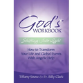 God's Workbook: Shifting Into Light - How to Transform Your Life & Global Events with Angelic Help