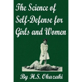The Science of Self Defense for Girls and Women