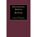 Revolutionary Soldiers in Kentucky