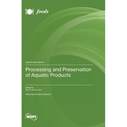 Processing and Preservation of Aquatic Products