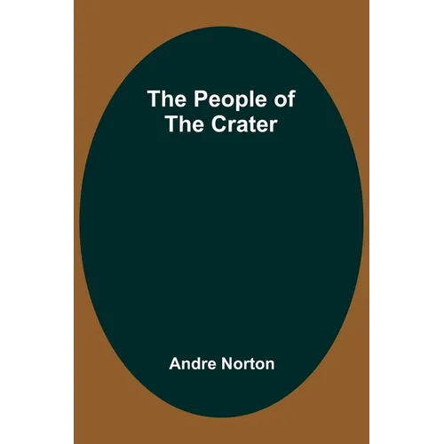 The People of the Crater
