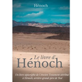 Le Livre d'Hénoch: Un livre apocryphe de l'Ancien Testament attribué à Hénoch, arrière-grand-père de Noé