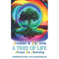 Awaken & Become A Tree of Life: Always Be Cleansing