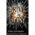 Drive By Agony: Stop the Violence Movement